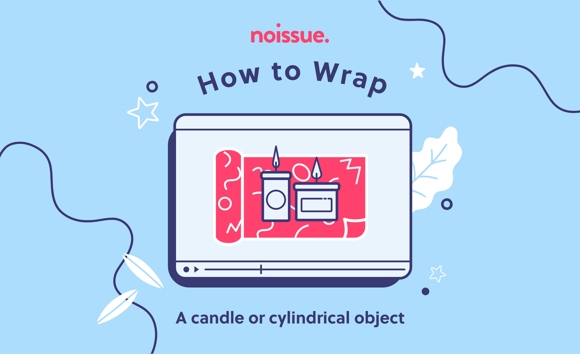 How to Wrap: a Candle (Or Any Cylindrical Object!)