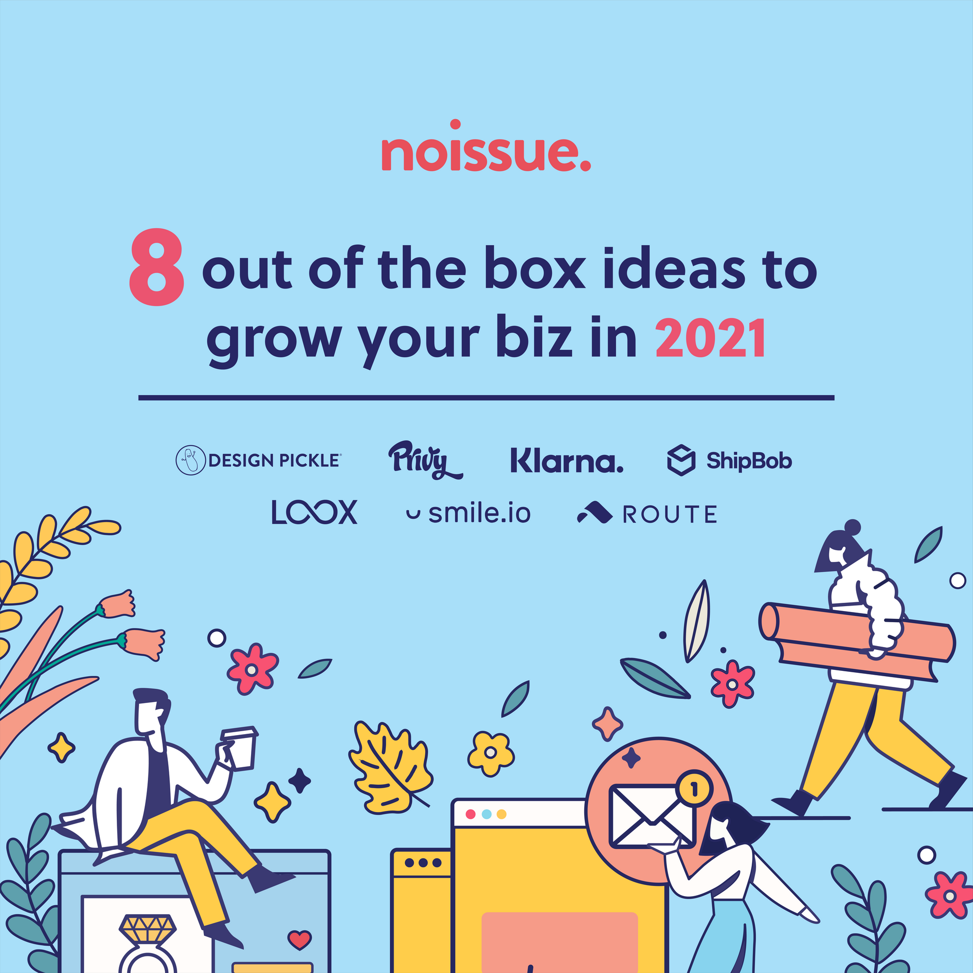 8 Out of the Box Ideas to Grow Your Biz in 2021